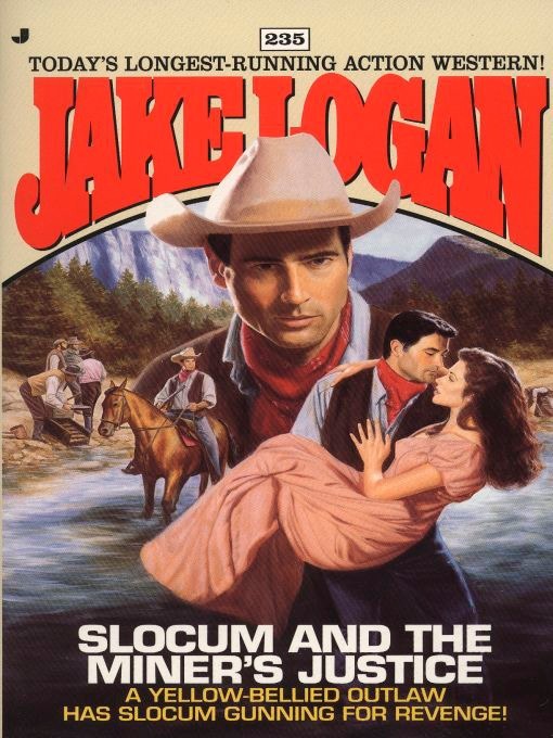 Title details for Slocum and the Miner's Justice by Jake Logan - Available